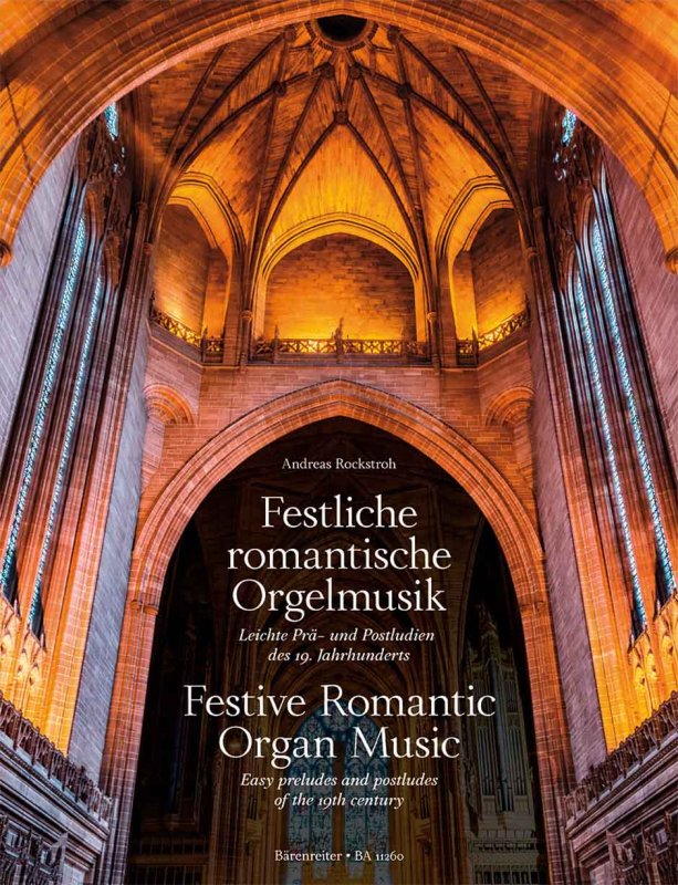 Romantische festliche Orgelmusik
